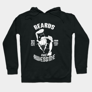 Beards are Awesome Hoodie